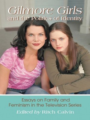 Gilmore Girls and the Politics of Identity - ebook